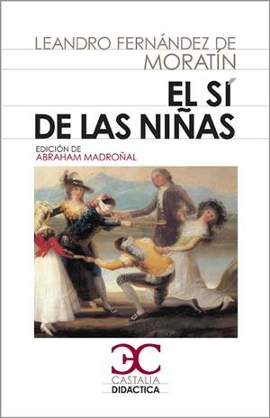sí de las niñas, El | 9788497403993 | Fernández de Moratín, Leandro
