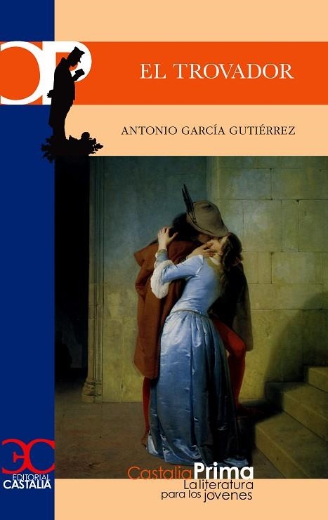El trovador                                                                     . | 9788497402125 | García Gutiérrez, Antonio