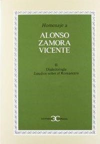 Homenaje a Alonso Zamora Vicente, vol. II                                       . | 9788470395512 | Varios autores