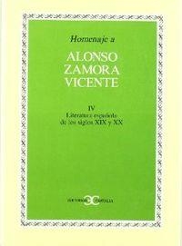Homenaje a Alonso Zamora Vicente, vol. IV                                       . | 9788470396847 | Varios autores