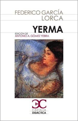 Yerma                                                                           . | 9788497404297 | García Lorca, Federico