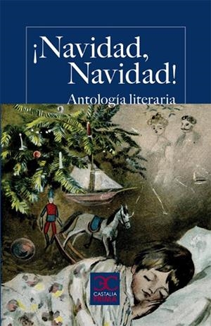 ¡Navidad, Navidad! Antología literaria | 9788497404457 | Varios autores