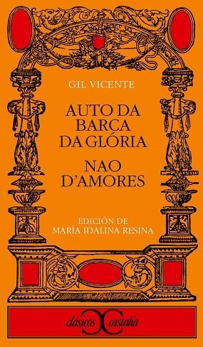 Auto da barca da glória y Nao d¿amores                                          . | 9788470397097 | Vicente, Gil