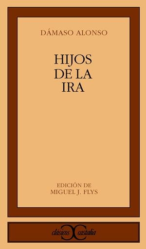Hijos de la ira                                                                 . | 9788470394751 | Alonso, Dámaso