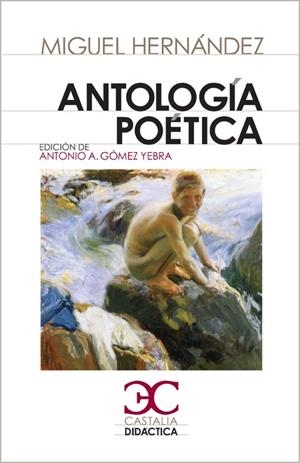 Antología poética | 9788497403818 | Miguel Hernández