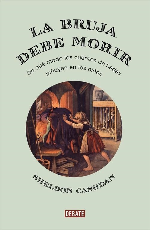 La bruja debe morir | 9788499927169 | Sheldon Cashdan