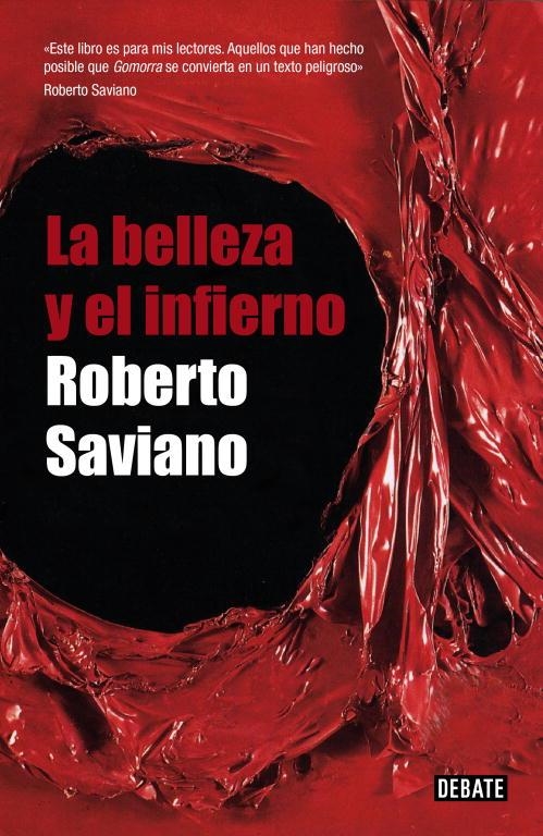 La belleza y el infierno | 9788483068724 | Saviano, Roberto