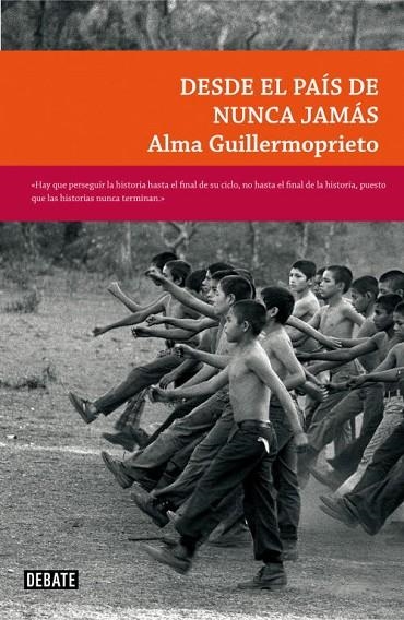 Desde el país de nunca jamás | 9788483069417 | Guillermoprieto, Alma