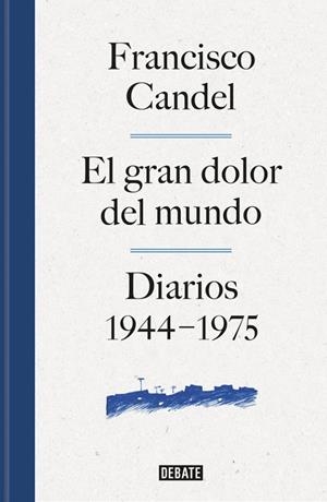 El gran dolor del mundo | 9788499926506 | Francisco Candel