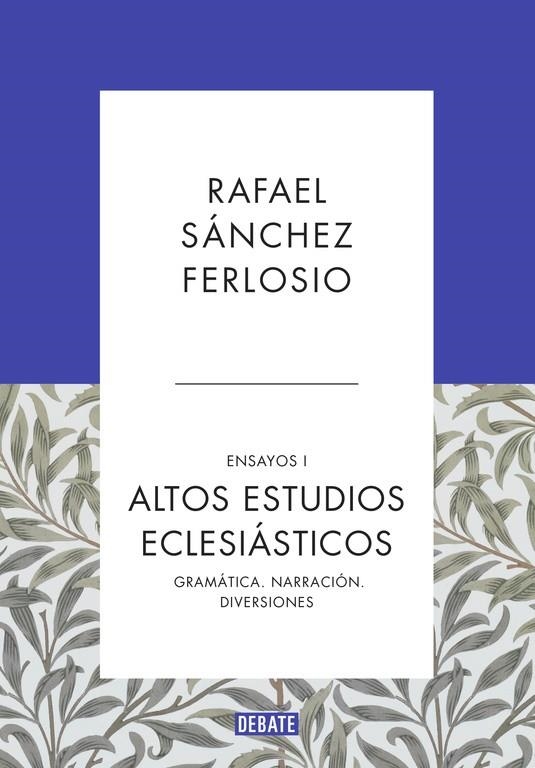 Altos Estudios Eclesiásticos (Ensayos 1) | 9788499925523 | Sánchez Ferlosio, Rafael