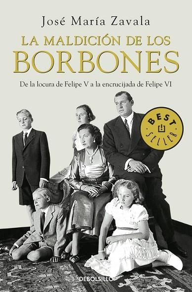 La maldición de los Borbones | 9788483466414 | Zavala, José María