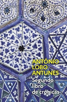 Segundo libro de crónicas | 9788497937269 | Lobo Antunes, António