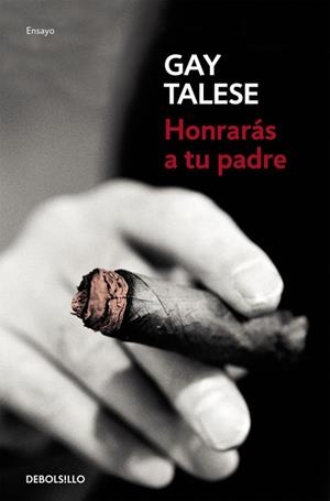 Honrarás a tu padre | 9788466332040 | Gay Talese