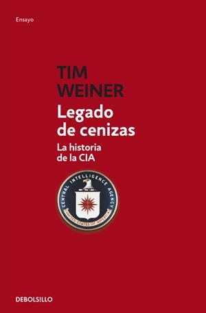 Legado de cenizas | 9788499899343 | Tim Weiner