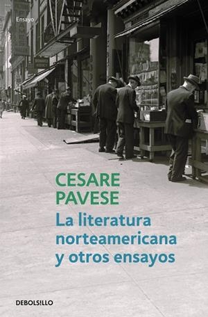 La literatura norteamericana y otros ensayos | 9788499081472 | Pavese, Cesare