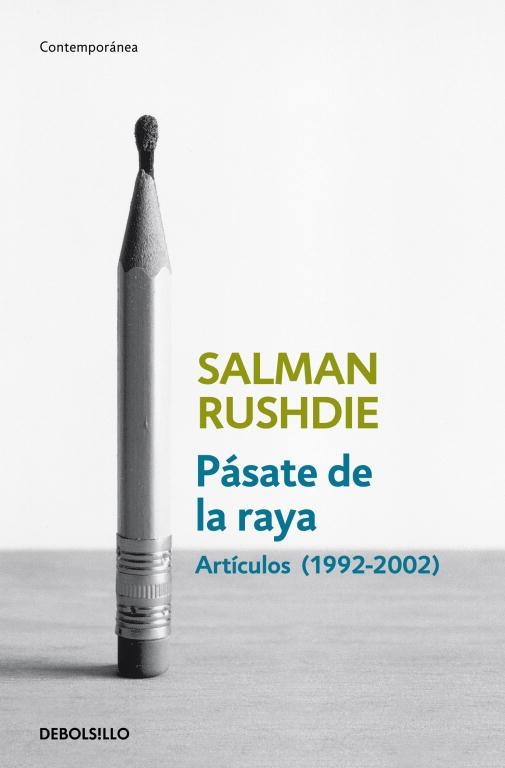 Pásate de la raya | 9788499892153 | SALMAN RUSHDIE