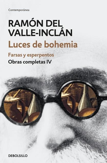 Luces de bohemia. Farsas y esperpentos (Obras completas Valle-Inclán 4) | 9788466339704 | del Valle-Inclán, Ramón