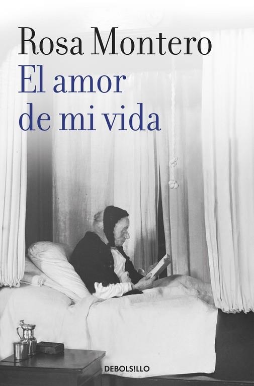 El amor de mi vida | 9788490629260 | Rosa Montero