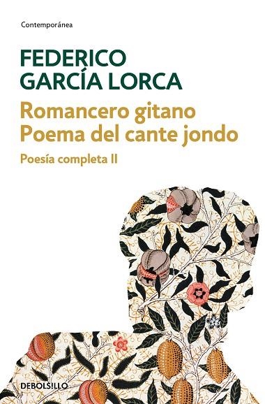 Romancero gitano | Poema del cante jondo (Poesía completa 2) | 9788497931632 | García Lorca, Federico