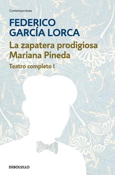 La zapatera prodigiosa | Mariana Pineda (Teatro completo 1) | 9788497932899 | García Lorca, Federico