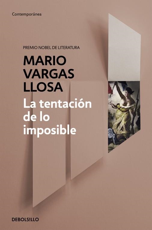 La tentación de lo imposible | 9788490626214 | Mario Vargas Llosa