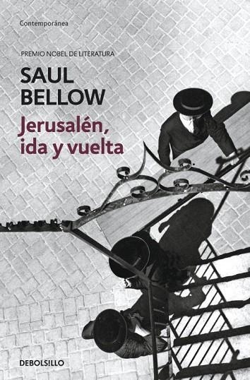 Jerusalén, ida y vuelta | 9788499080901 | Saul Bellow