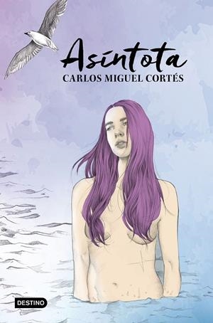 Asíntota | 9788408169192 | Miguel Cortés (Turista En Tu Pelo), Carlos