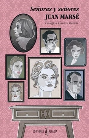 Señoras y señores | 9788494092855 | Marsé, Juan