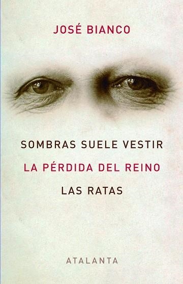 La pérdida del Reino | 9788493963590 | Bianco, José