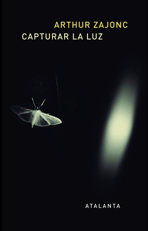 Capturar la luz: la historia entrelazada de la luz y la mente | 9788494377013 | Zajonc, Arthur