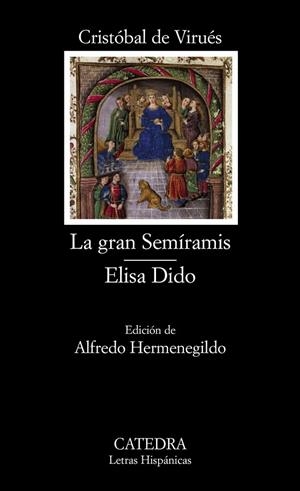 La gran Semíramis; Elisa Dido | 9788437620305 | CRISTÓBAL DE VIRUÉS
