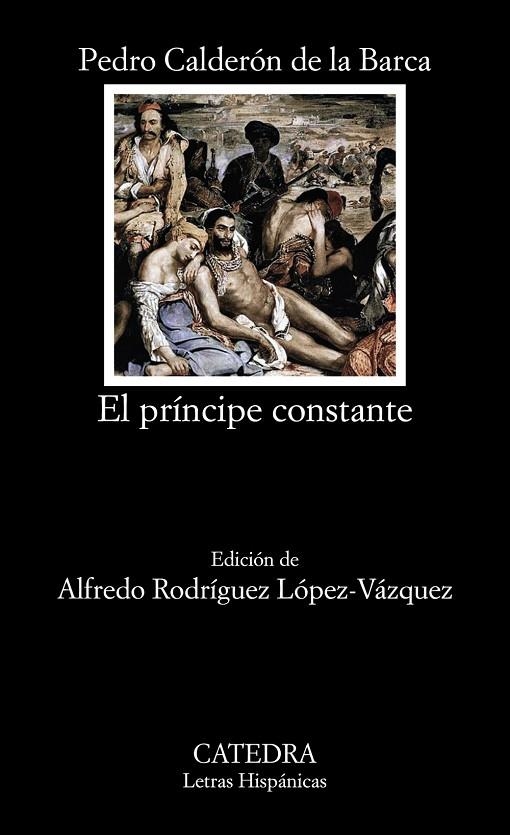 El príncipe constante | 9788437636610 | PEDRO CALDERÓN DE LA BARCA