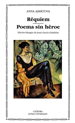 Réquiem; Poema sin héroe | 9788437612829 | ANNA AJMÁTOVA