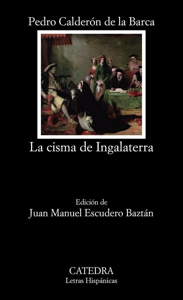 La cisma de Ingalaterra | 9788437637990 | PEDRO CALDERÓN DE LA BARCA
