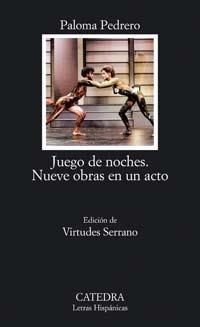 Juego de noches. Nueve obras en un acto | 9788437617459 | PALOMA PEDRERO
