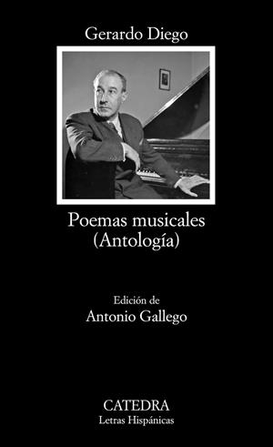Poemas musicales (Antología) | 9788437630052 | GERARDO DIEGO
