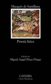 Poesía lírica | 9788437617688 | MARQUÉS DE SANTILLANA