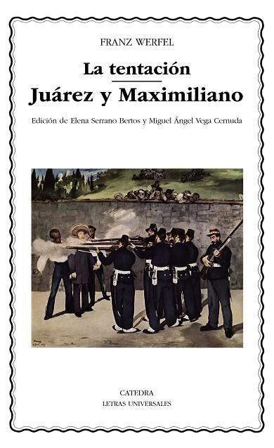 La tentación; Juárez y Maximiliano | 9788437638034 | FRANZ WERFEL