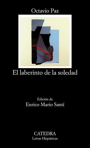 El laberinto de la soledad | 9788437633992 | OCTAVIO PAZ