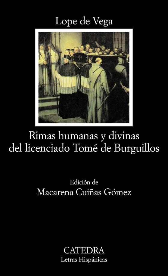 Rimas humanas y divinas del Licenciado Tomé de Burguillos | 9788437624518 | LOPE DE VEGA