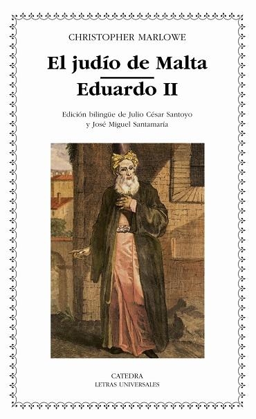 El judío de Malta; Eduardo II | 9788437621111 | CHRISTOPHER MARLOWE
