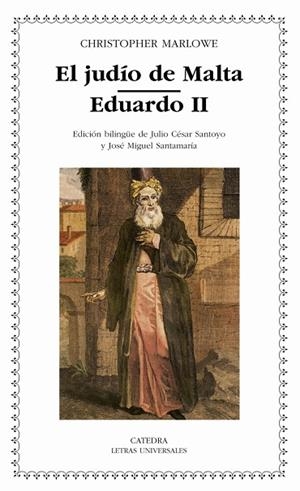 El judío de Malta; Eduardo II | 9788437621111 | CHRISTOPHER MARLOWE