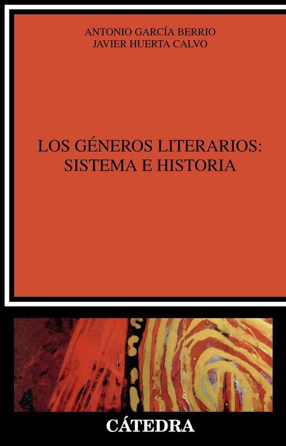 Los géneros literarios: sistema e historia | 9788437611075 | GARCÍA BERRIO, ANTONIO;HUERTA CALVO, JAVIER