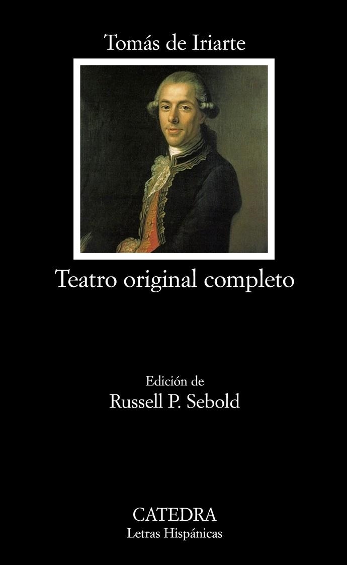 Teatro original completo | 9788437626499 | TOMÁS DE IRIARTE
