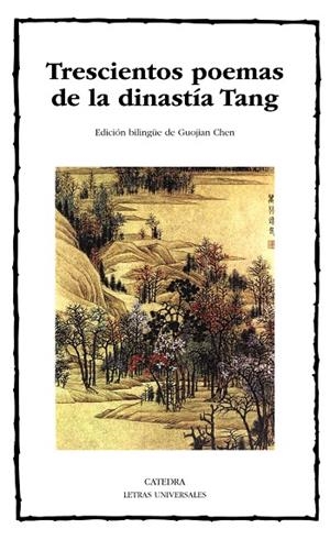 Trescientos poemas de la dinastía Tang | 9788437635668 | SUN ZHU