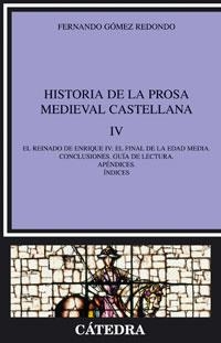 Historia de la prosa medieval castellana IV | 9788437623726 | FERNANDO GÓMEZ REDONDO