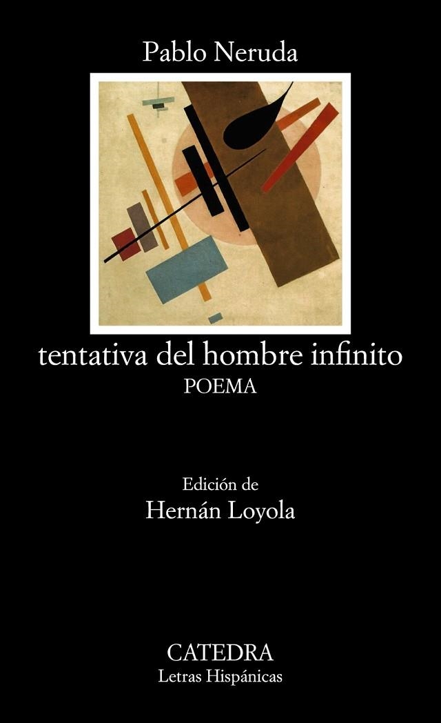 tentativa del hombre infinito | 9788437636627 | PABLO NERUDA