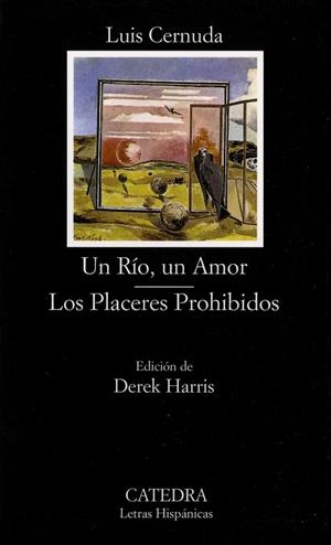 Un Río, un Amor; Los Placeres Prohibidos | 9788437617503 | LUIS CERNUDA