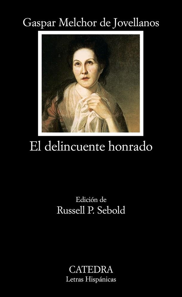 El delincuente honrado | 9788437624327 | GASPAR MELCHOR DE JOVELLANOS