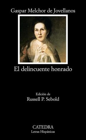 El delincuente honrado | 9788437624327 | GASPAR MELCHOR DE JOVELLANOS